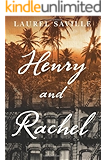 Henry and Rachel
