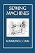 Sewing Machines Illustrated)