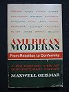 American moderns, from rebellion to conformity