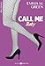 Call me baby (volumes 4 à 6) (French Edition) by Emma M. Green