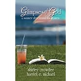 Glimpses of God: a summer devotional for women
