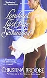 London's Last True Scoundrel