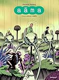 Aâma, Tome 2 : La multitude invisible by