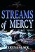 Streams of Mercy (Jenna's Creek Series #1) by