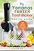 My Yonanas Frozen Treat Maker Recipe Book: 101 Delicious Healthy, Vegetarian, Dairy & Gluten-Free, Soft Serve Fruit Desserts For Your Elite or Deluxe Machine (Ice Cream and Frozen Dessert Cookbooks) by Lisa Brian