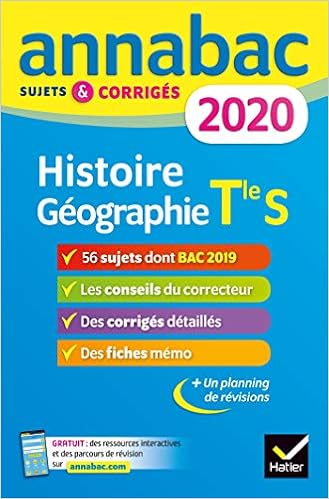 Annales Annabac 2020 Histoire Geographie Tle S Sujets Et Corriges Du Bac Terminale S Annabac 7 French Edition Renaud Jean Philippe 9782401052475 Amazon Com Books