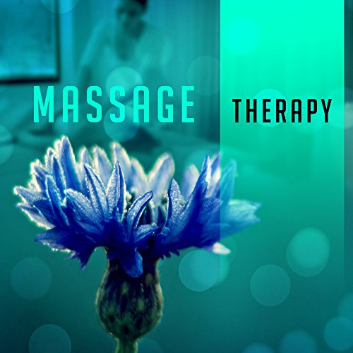 Massage Therapy Relaxing Music for Spa, Wellness, Sleep, Pure