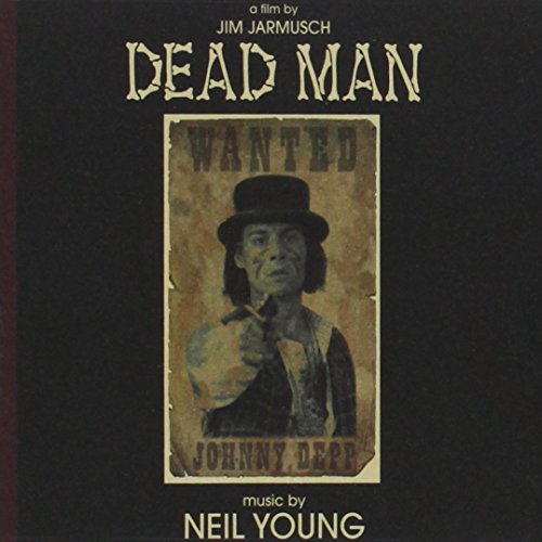Dead Man: Young, Neil: Amazon.fr: Musique
