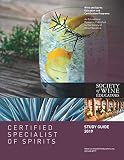 2019 Certified Specialist of Spirits Study Guide by Jane Nickles