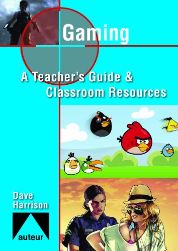 Gaming: Teacher's Guide & Classroom Resources (Studying Films) by Dave Harrison