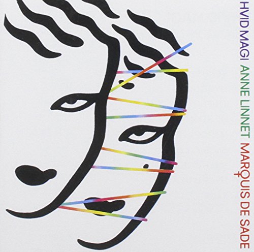 Anne Linnet & Marquis De Sade - Hvid magi - Zortam Music