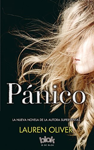 Panico (Spanish Edition) by Lauren Oliver (2015-05-31)