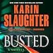Busted: A Will Trent Novella