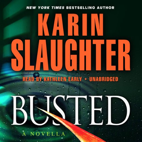 Busted: A Will Trent Novella Busted: A Will Trent Novella