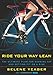Ride Your Way Lean: The Ultimate Plan for Burning Fat and Getting Fit on a Bike