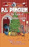 P.I. Penguin and the Case of the Christmas Lights
