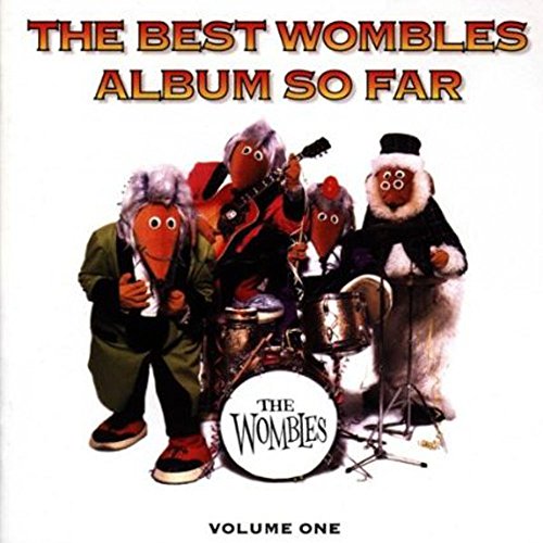 the wombles - The Best Wombles Album So Far, Vol. 1 - Zortam Music