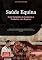 Livro Saúde Equina: Guia Completo de Anatomia e Cuidados com Equinos: Aprenda sobre anatomia equina, tratamentos naturais, primeiros socorros e treinamento físico para manter seu cavalo saudável
