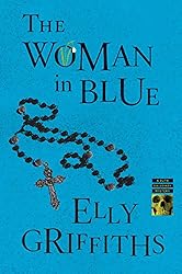 The Woman in Blue (Ruth Galloway Series Book 8)
