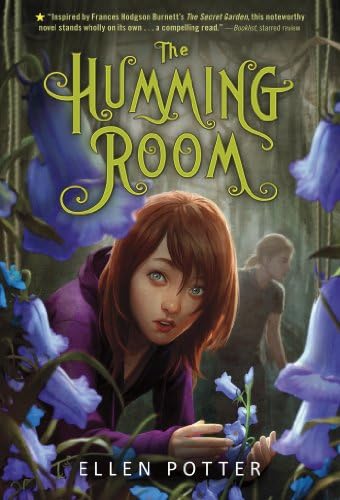 The Humming Room: A Novel Inspired by the Secret Garden