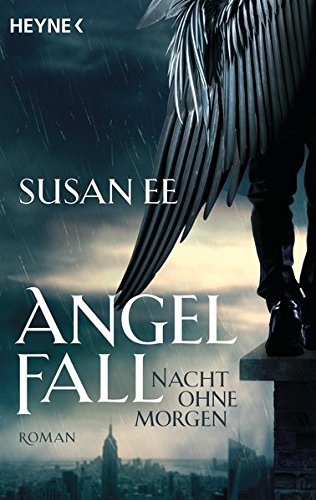 Nacht ohne Morgen (Angelfall, #1)