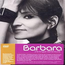 Barbara - Une Longue Dame Brune