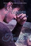 Things Happen That Way: The Continuing Adventures of Mark Vincent and Quinton Mann (Mann of My Dreams Book 2)