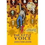 The Little Voice: A Rebellious Novel