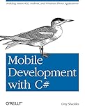 Mobile Development with C#: Building Native iOS, Android, and Windows Phone Applications
