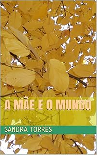 Livro A mãe e o mundo