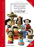 Mini-poupées Marionnettes au crochet (French Edition) by