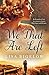 We That Are Left by Lisa Bigelow