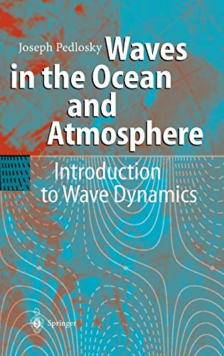 Waves in the Ocean and Atmosphere: Introduction to Wave...