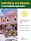 Livro História do Brasil - Livro II - A Comunidade Açucareira A Contraposição Campo E Cidade No Brasil Colônia