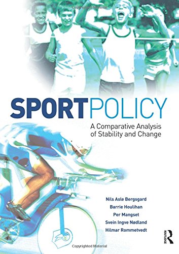 Sport Policy: A comparative analysis of stability and change