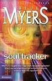 Soul Tracker (The Soul Tracker Series Book 1) by Bill Myers
