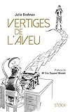 Vertiges de l'aveu (French Edition) by