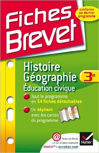 Amazon Fr Fiches Brevet Histoire Geographie Education Civique 3e Fiches De Cours Troisieme Redoute Monique Holstein Florence Livres