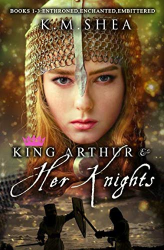 R.E.A.D King Arthur and Her Knights: Books 1-3: Enthroned, Enchanted, Embittered R.A.R