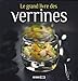 Le grand livre des verrines (French Edition) by 