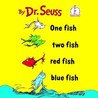 One fish Two Fish Red fish Blue Fish (New)