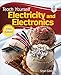 Teach Yourself Electricity and Electronics, 5th Edition (Teach Yourself Electricity & Electronics)