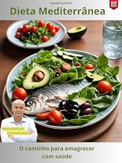 Livro DIETA MEDITERRÂNEA: O CAMINHO PARA EMAGRECER COM SAÚDE