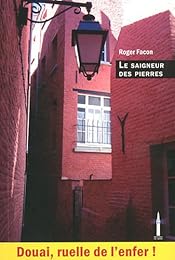 Le  saigneur des pierres