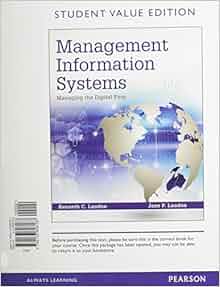 Management Information Systems Managing The Digital Firm