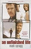 An Unfinished Life by Mark Spragg front cover