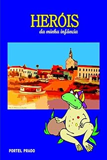 Livro Heróis da minha infância