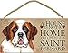 A House Is Not A Home Without A Saint Bernard - 5