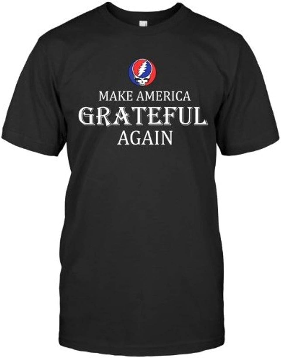 grateful dead make america grateful again t shirt