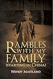 Rambles with my Family by Wendy Maitland